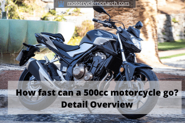How fast can a 500cc motorcycle go Detail Overview