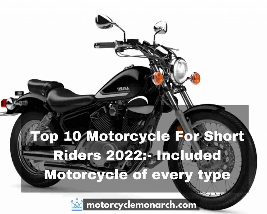 Top 10 Motorcycles for Short Riders